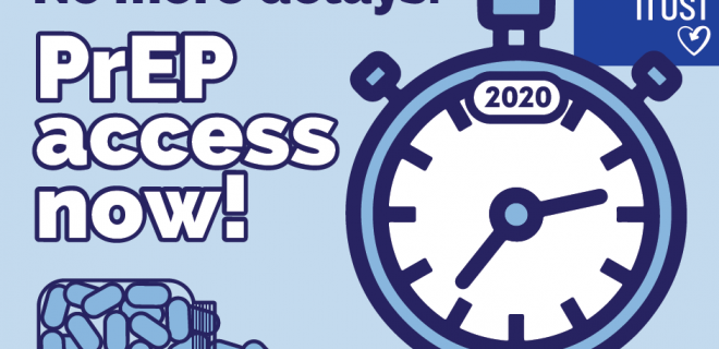 No more delays - PrEP access now!